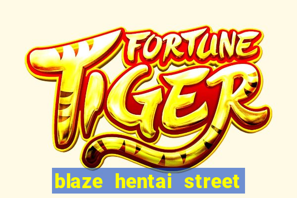 blaze hentai street of rage